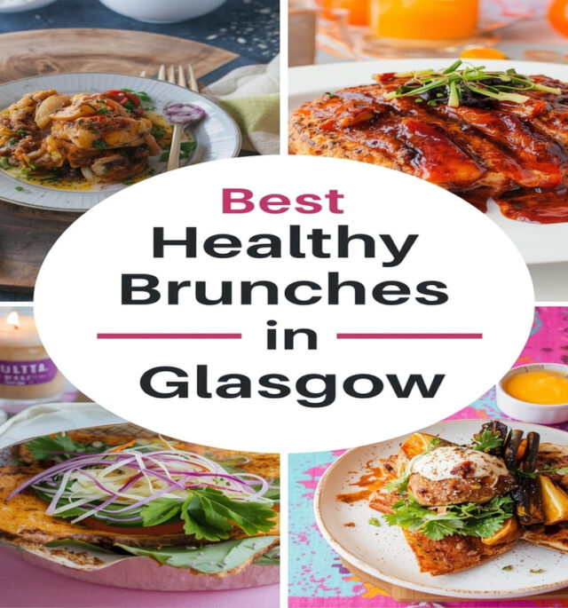 Best Healthy Brunches in Glasgow