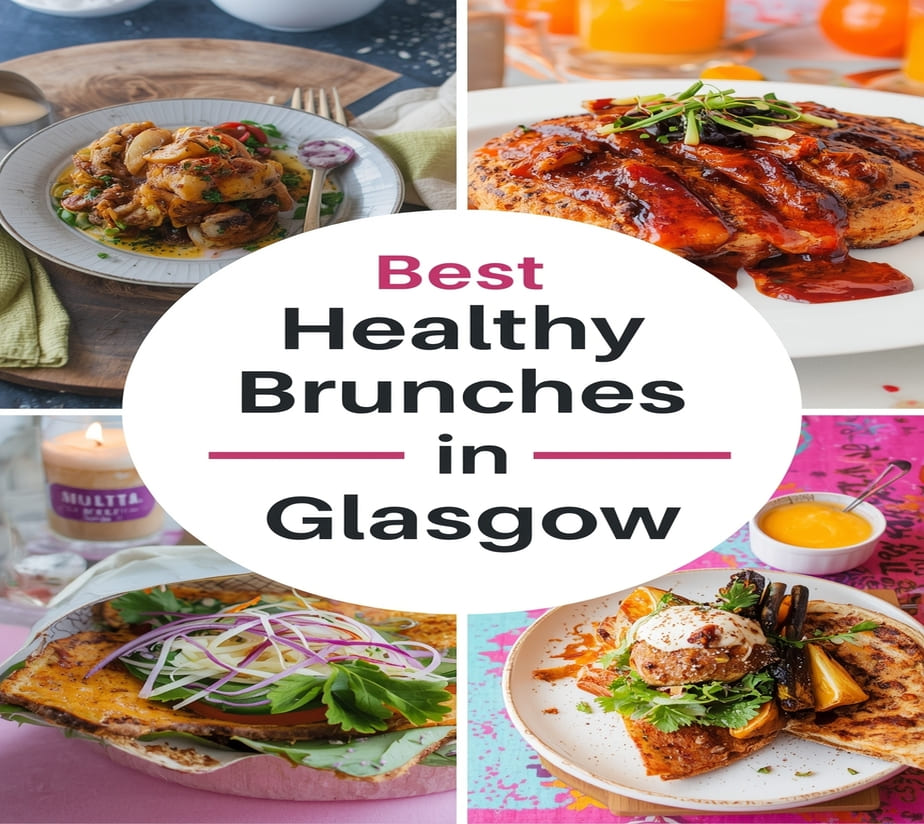 Best Healthy Brunches in Glasgow